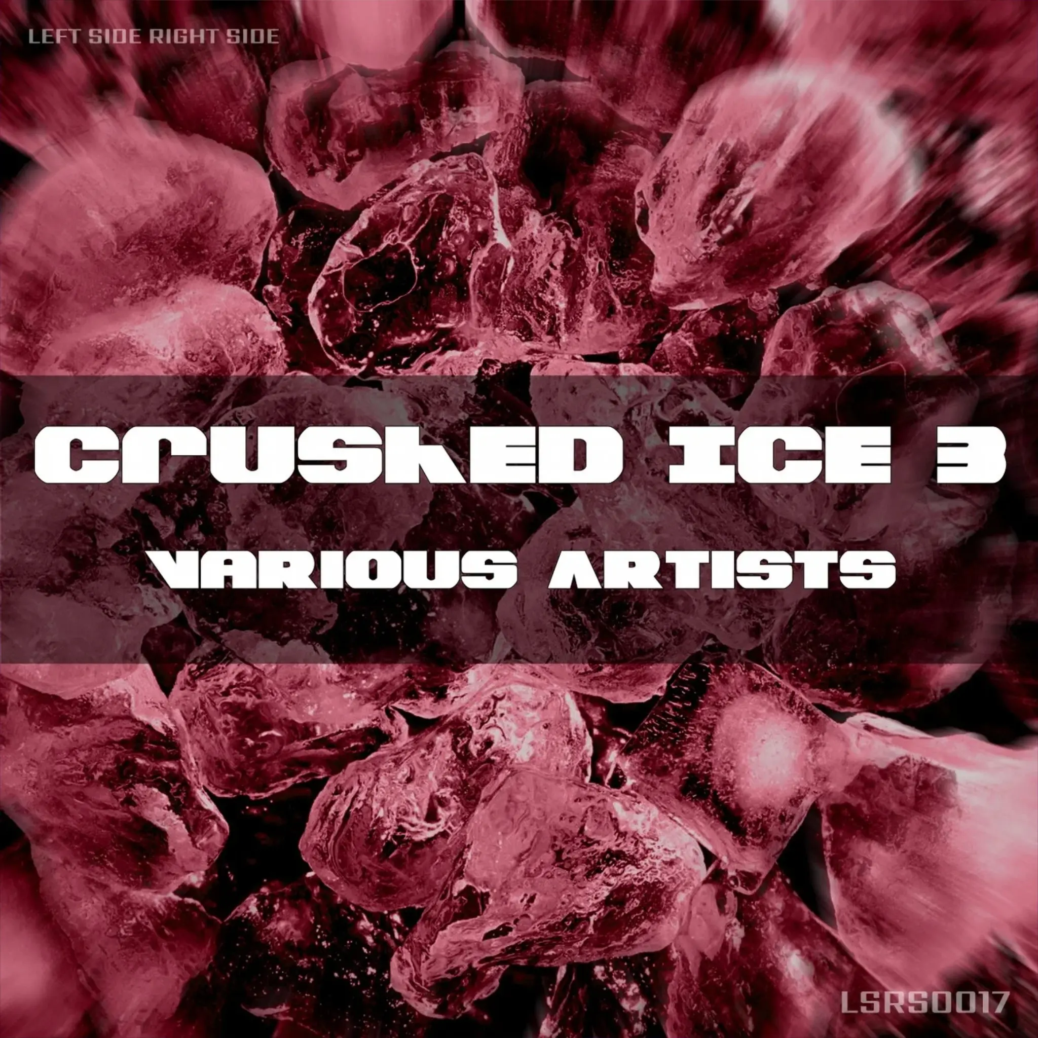 Various Artists - Crushed Ice 3